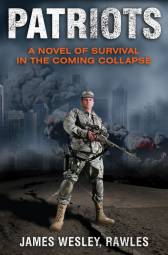 Patriots-Surviving the coming collapse